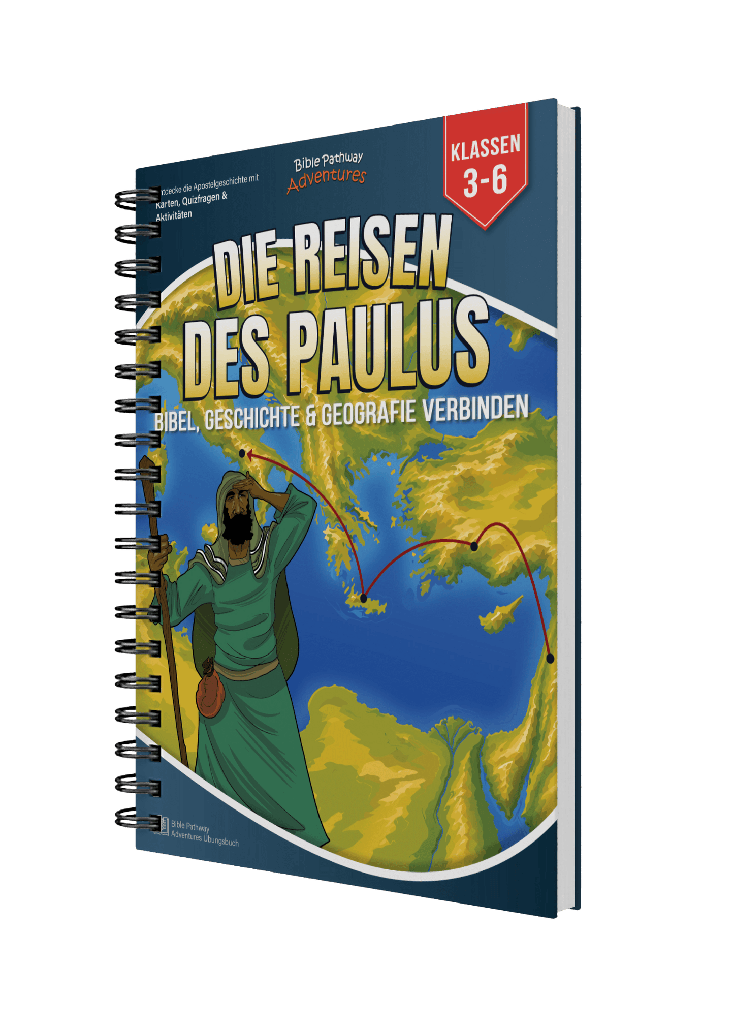 Die Reisen des Paulus - Übungsbuch (Klassen 3-6)