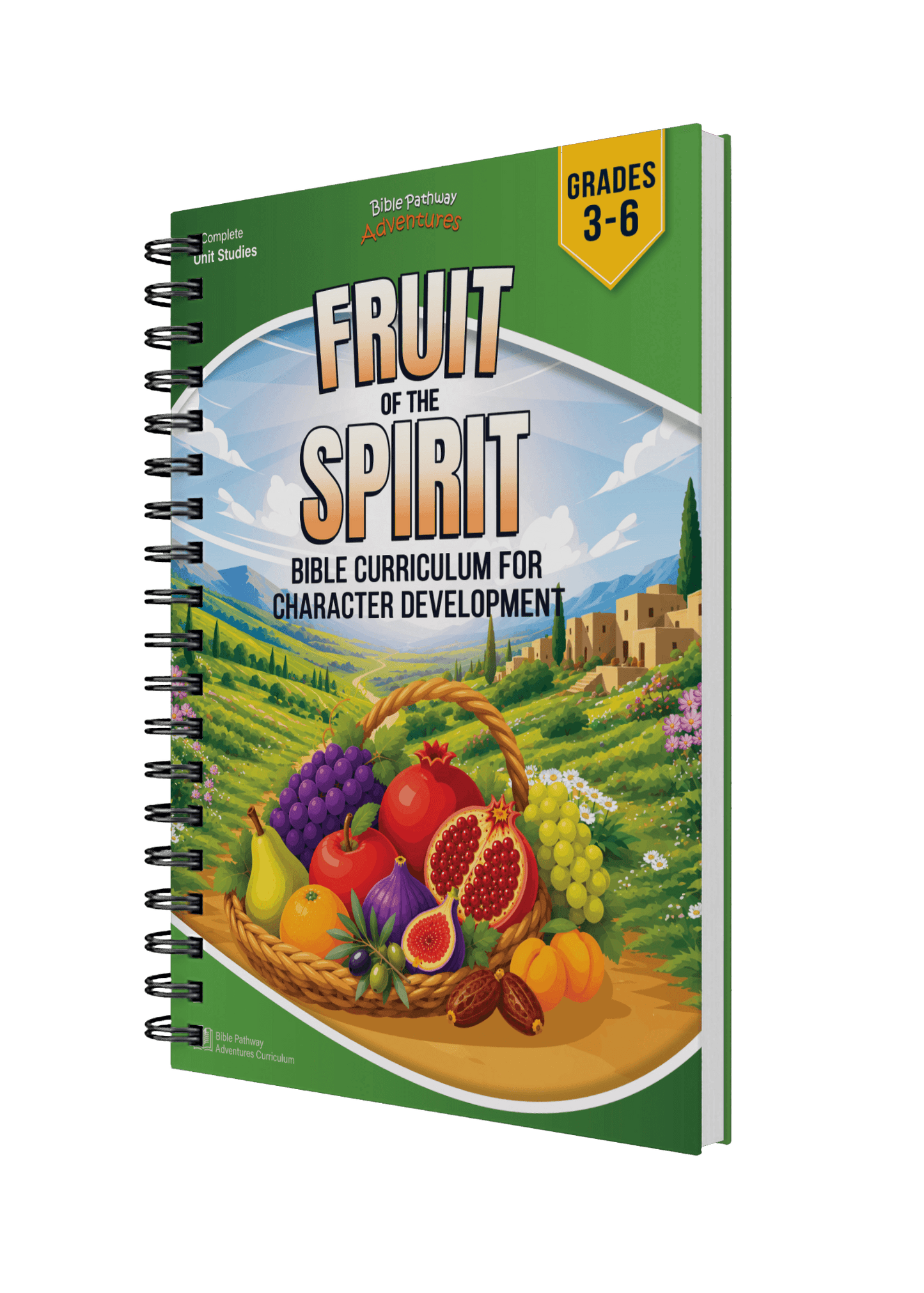 Fruit of the Spirit | Bible Curriculum for Character Development (Grades 3-6) Teaching Guide