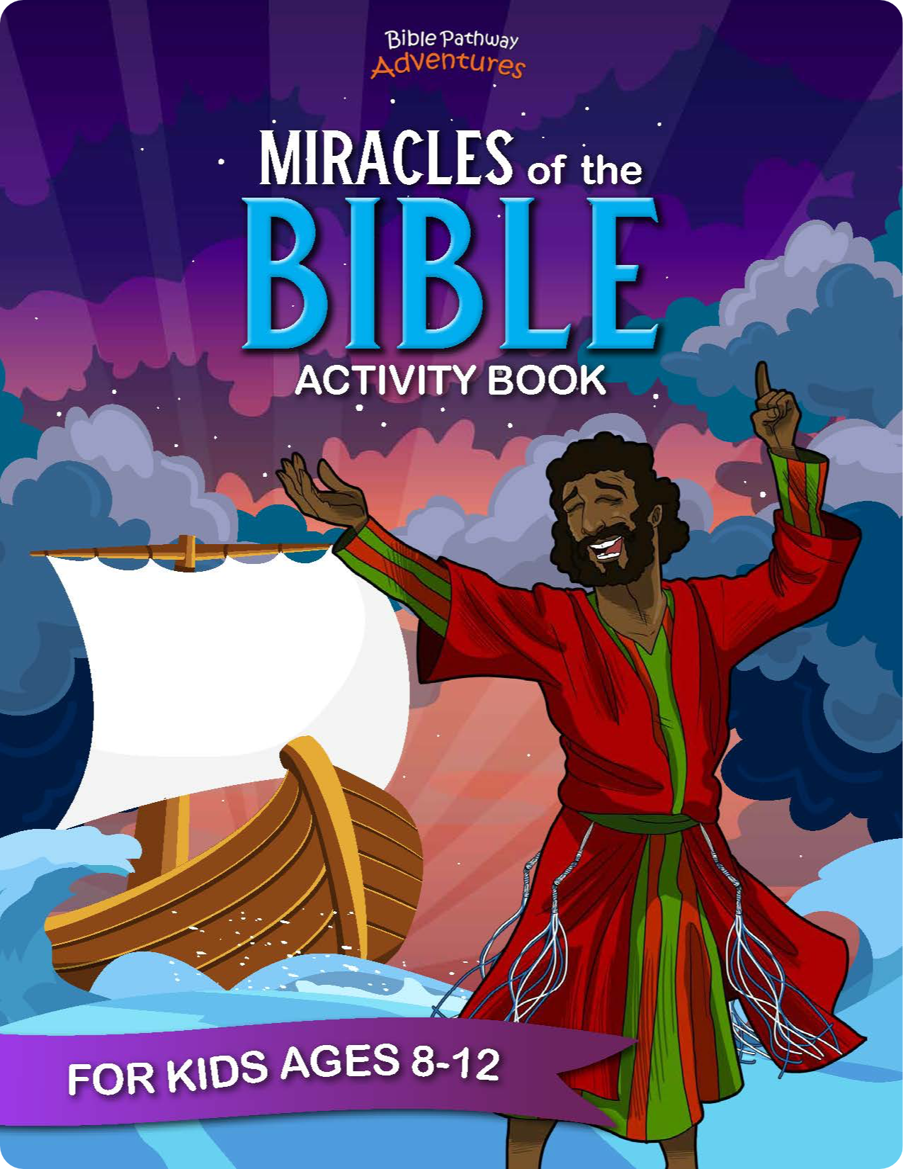 Cover of the 'Miracles of the Bible Activity Book' featuring an illustrated scene with a man raised up pointing to a sky filled with clouds, signifying a miracle, set against a night sky.