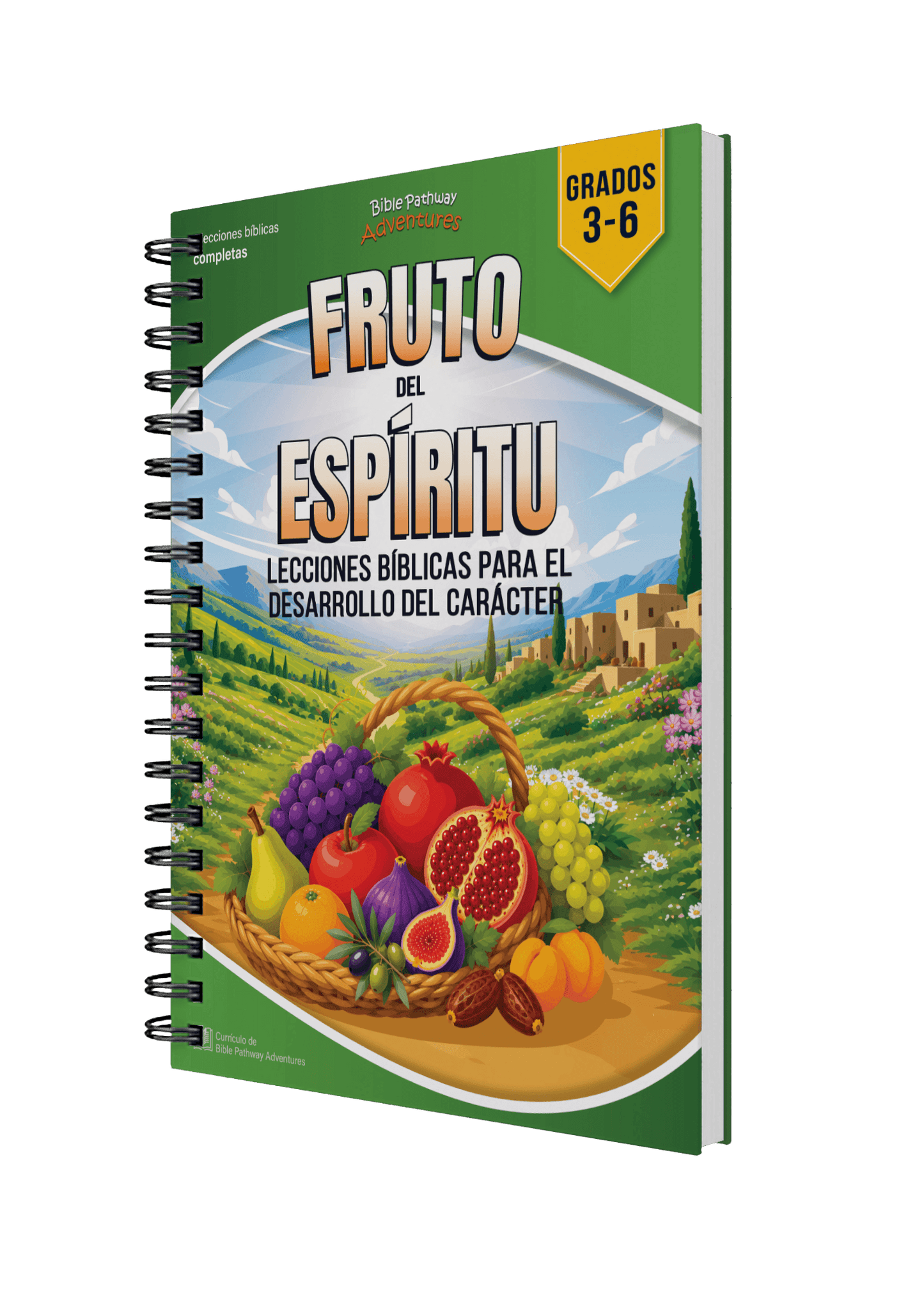 Spanish-language children's Bible lesson book titled 'Fruito del Espiritu' with a spiral binding, shown on a black background. The cover features a colorful illustrated landscape and a basket of fruits and vegetables, with a yellow badge reading 'Grados 3-6'.