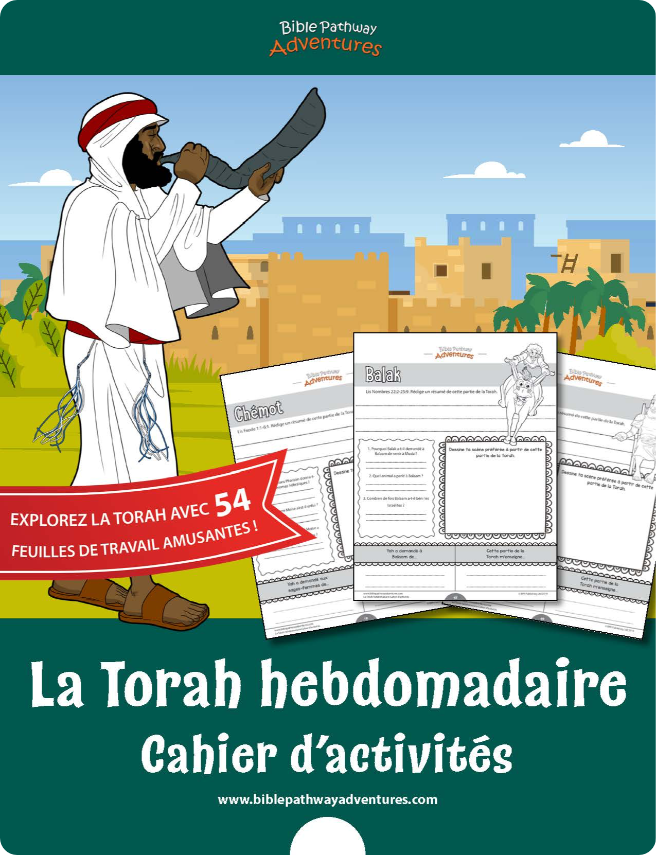 La Torah hebdomadaire Cahier d'activités