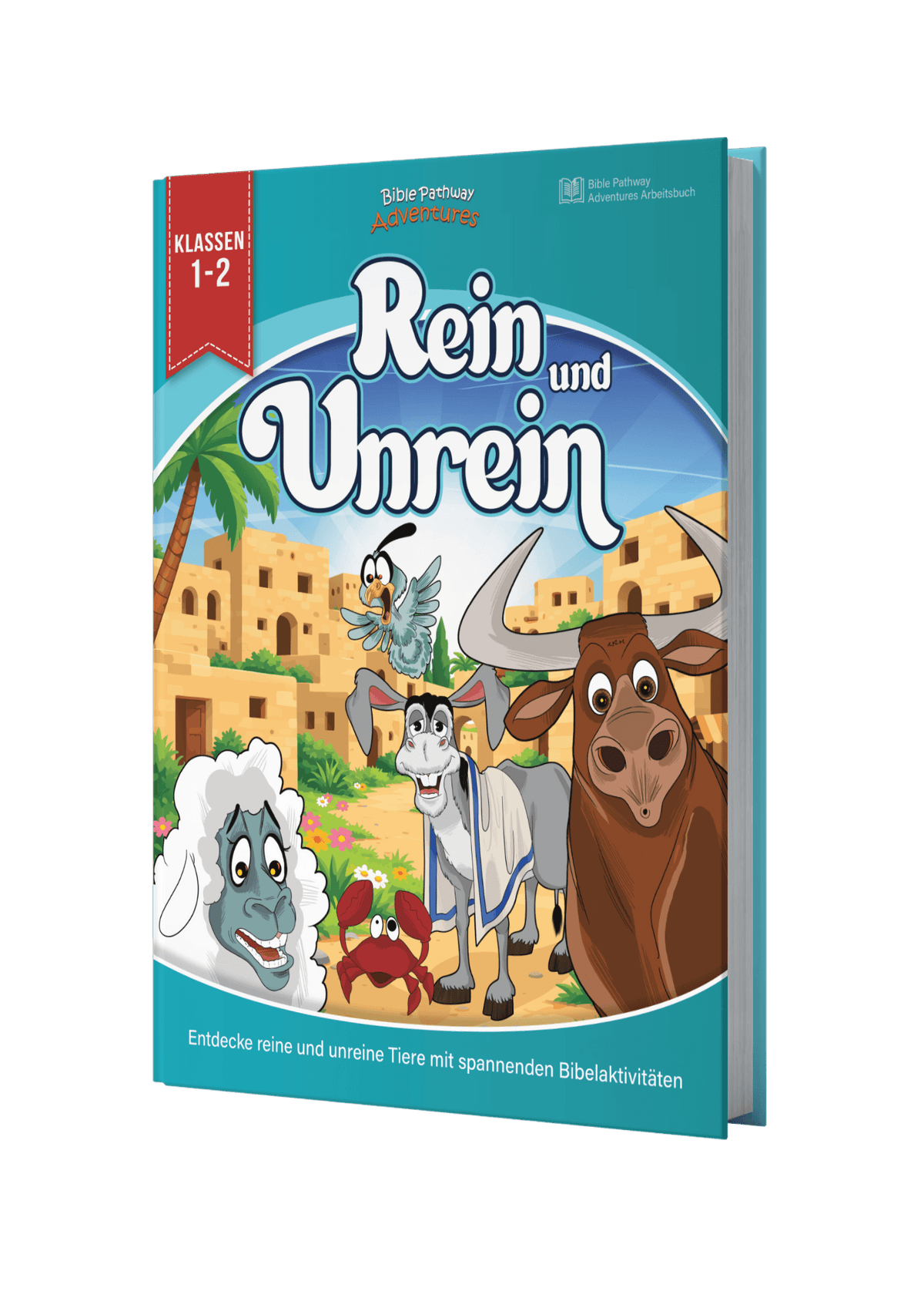 A children's book titled "Rein und Unrein" shown standing upright against a plain white background. The cover features colorful cartoon illustrations of a sheep, a goat, a cow, a bird, and a crab in a desert-like setting, with a teal upper section and a multicolored illustrated lower section.