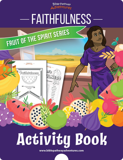 Fidelidad: Libro de Actividades del Fruto del Espíritu