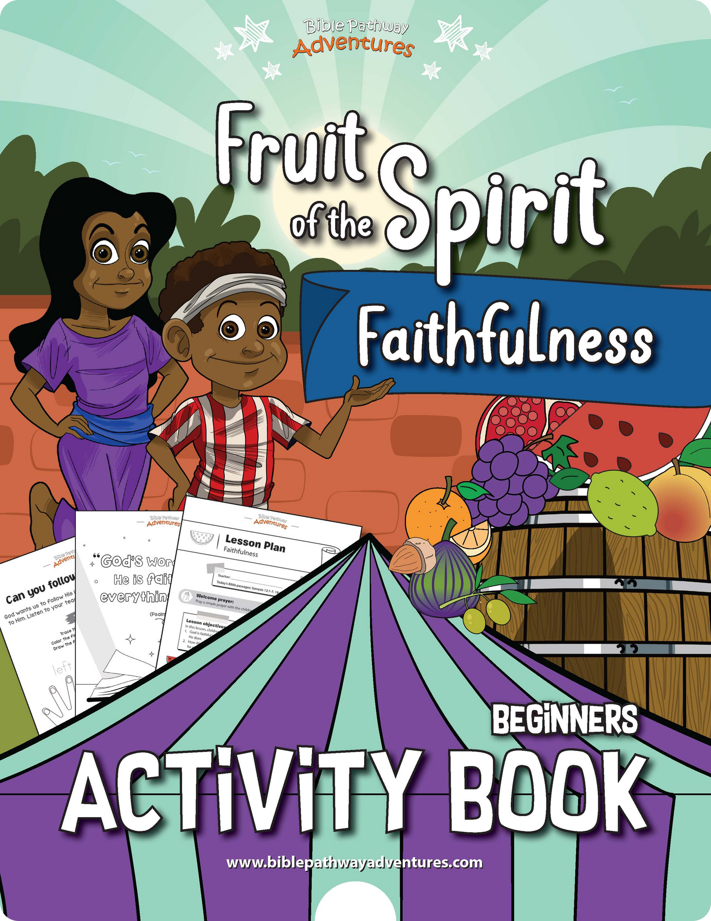 Faithfulness: Fruit of the Spirit Activity Book for Beginners (PDF)