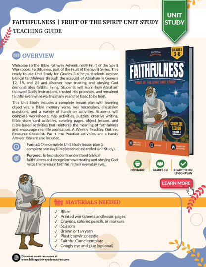 Teaching guide for 'Faithfulness' from the Bible Pathway Adventure Fruit of the Spirit series, featuring a cover of the workbook and an overview of the unit study.