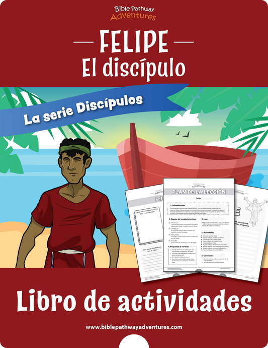 Felipe - El discípulo: Libro de actividades