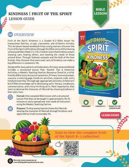 A promotional flyer for the 'Kindness: Fruit of the Spirit Lesson Guide'. The flyer features a colorful layout with illustrations of children, a main book cover, and text detailing the lesson's overview, purpose, and features.