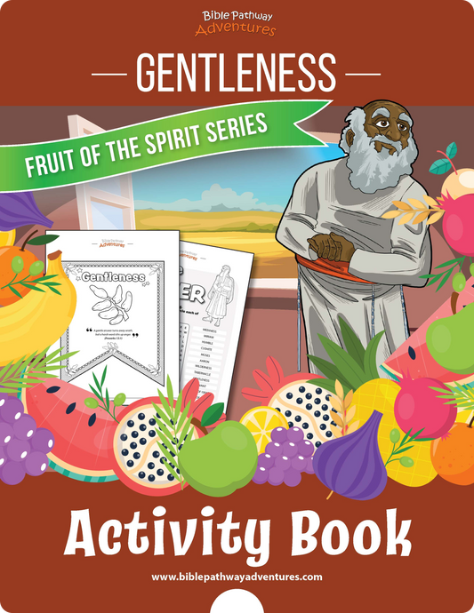 Gentleness: Fruit of the Spirit Activity Book (PDF)