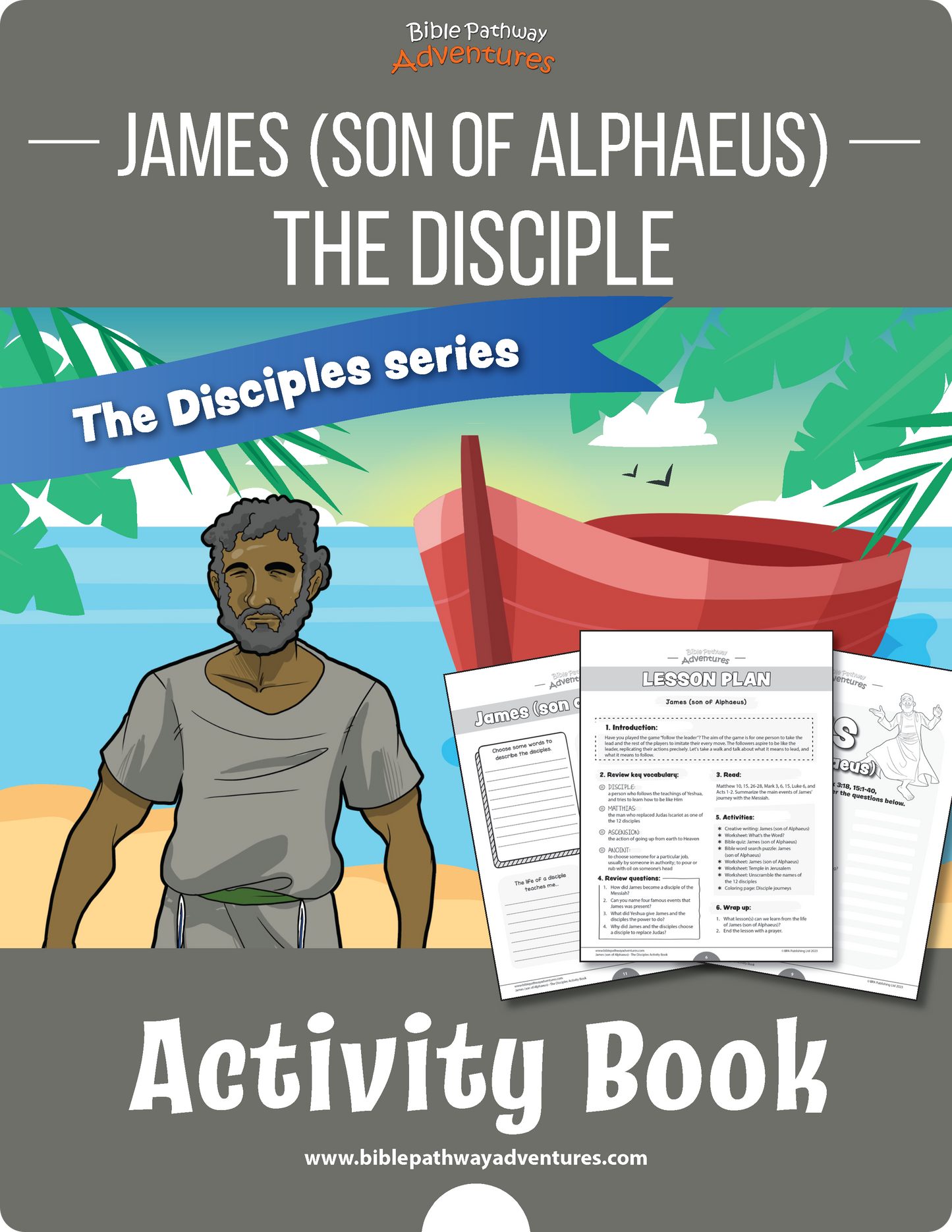 James (son of Alphaeus): The Disciple Activity Book