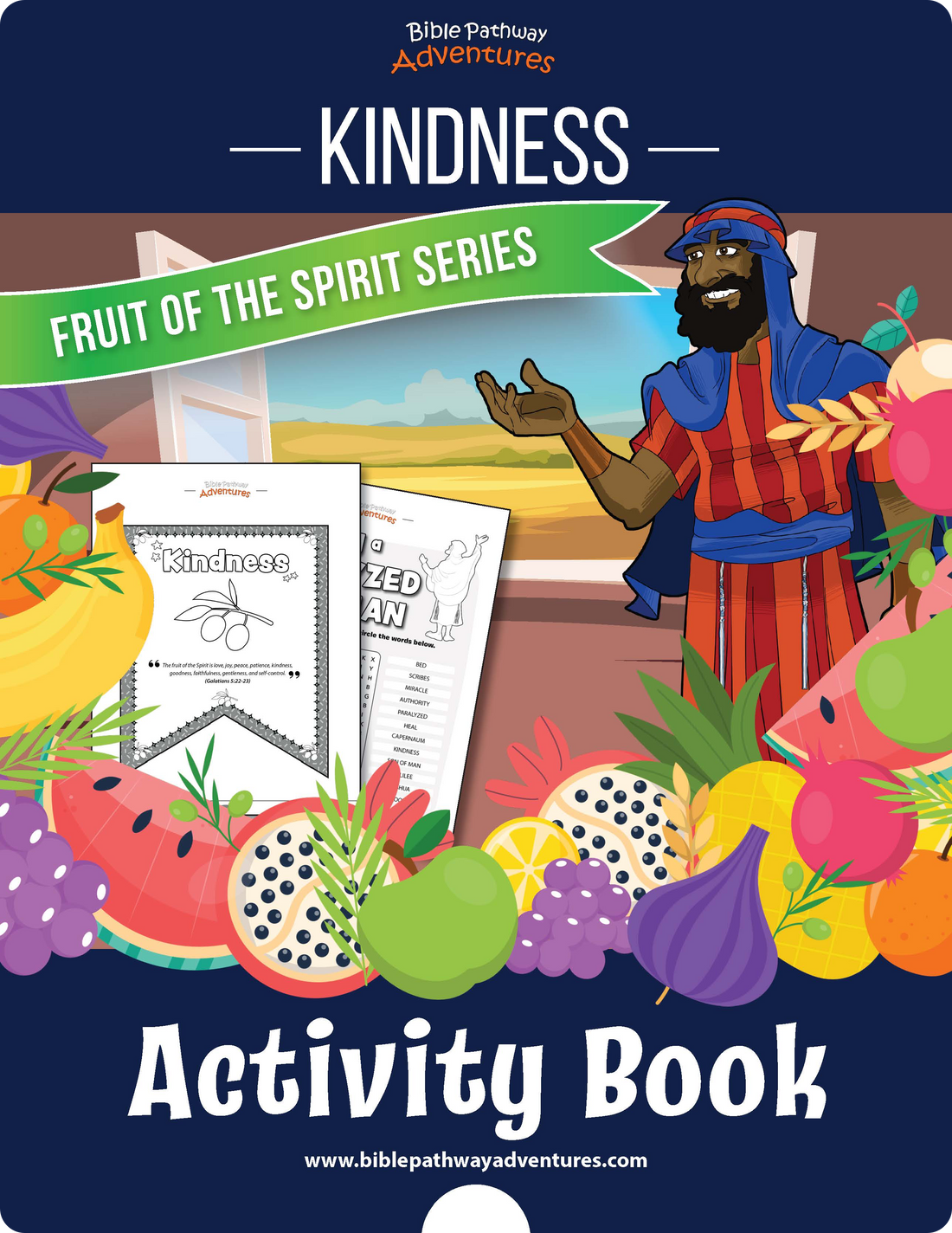 Kindness: Fruit of the Spirit Activity Book – Bible Pathway Adventures