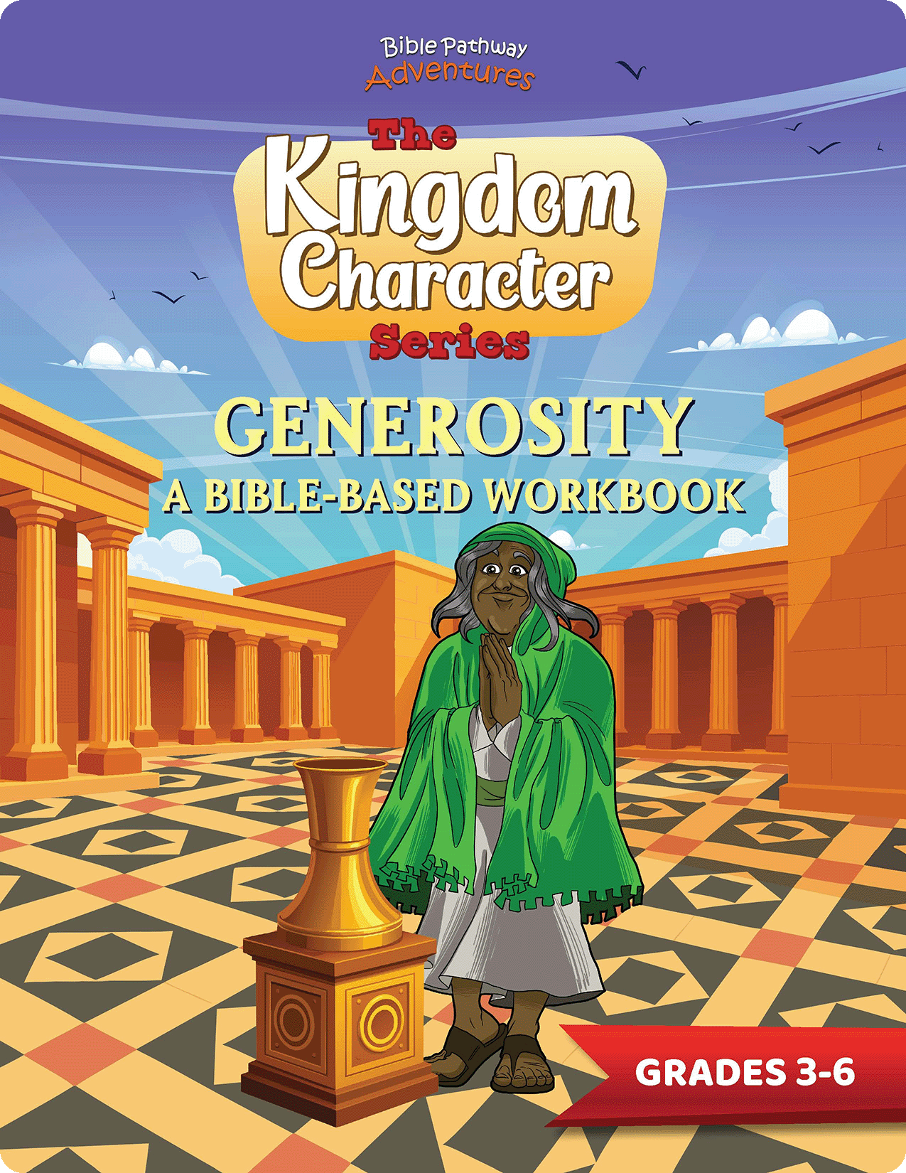 Generosity: A Bible-based Workbook for Kids (PDF)