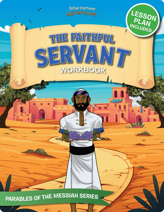 Workbook cover titled 'The Faithful Servant' with a character and desert scene illustration.