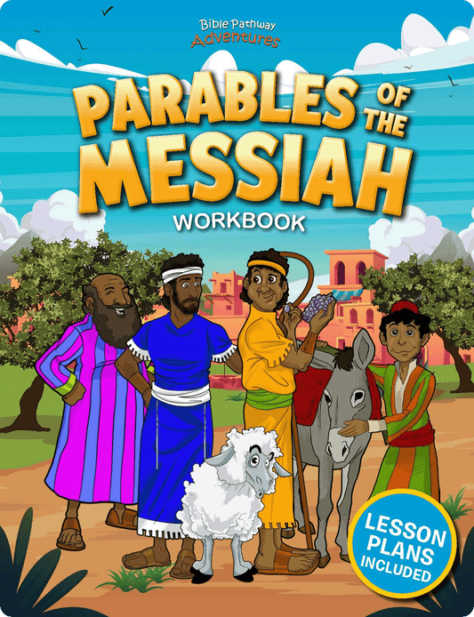Parables of the Messiah Workbook