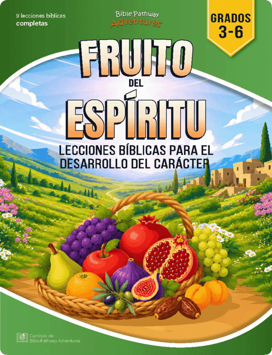 Currículo | Estudios bíblicos sobre el Fruto del Espíritu (grados 3-6)