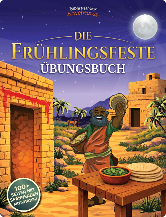 Book cover of 'Die Frühlingsfeste übungsbuch' with a desert scene and character, featuring the Bible Pathway Adventures logo.