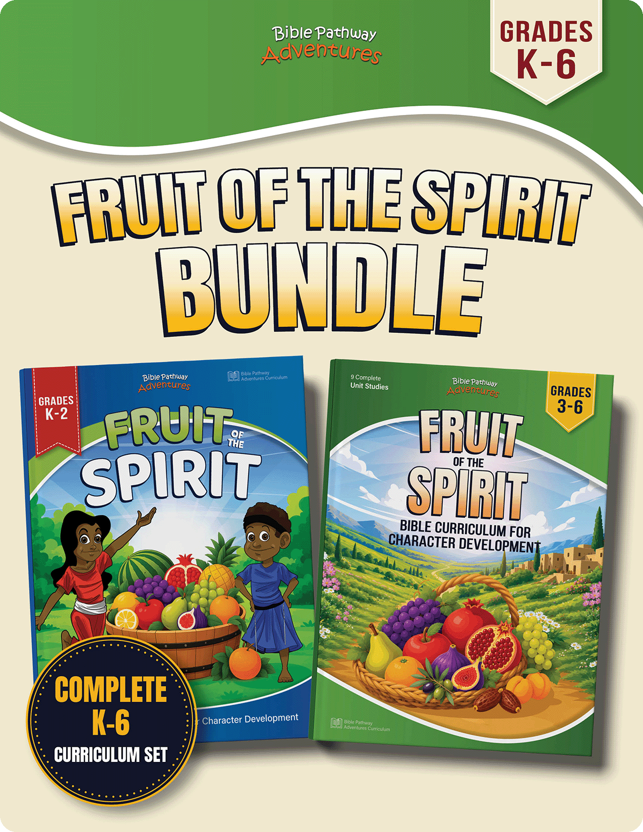 BUNDLE | Fruit of the Spirit Bible Curriculum for Grades K-6