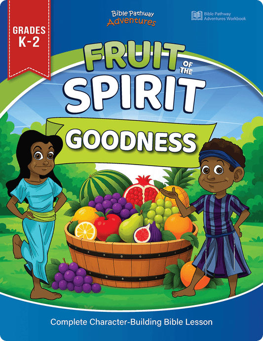 Front cover of the Bible Pathway Adventures 'Fruit of the Spirit Goodness' workbook for grades K-2, featuring illustrated children and a basket of fruits on a colorful outdoor scene.