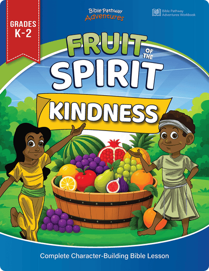 Front cover of the Bible Pathway Adventures 'Fruit of the Spirit Kindness' workbook for grades K-2, featuring colorful cartoon illustrations of children and a basket of fruits on a blue and green background.