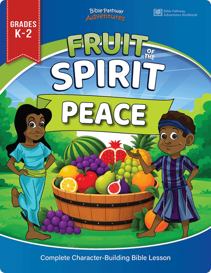 Front cover of the Bible Pathway Adventures 'Fruit of the Spirit Peace' workbook for grades K-2, featuring colorful cartoon children and a basket of fruits on a bright illustrated background.