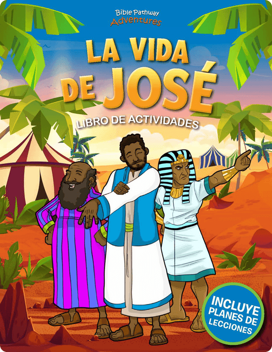 La vida de José: Libro de actividades