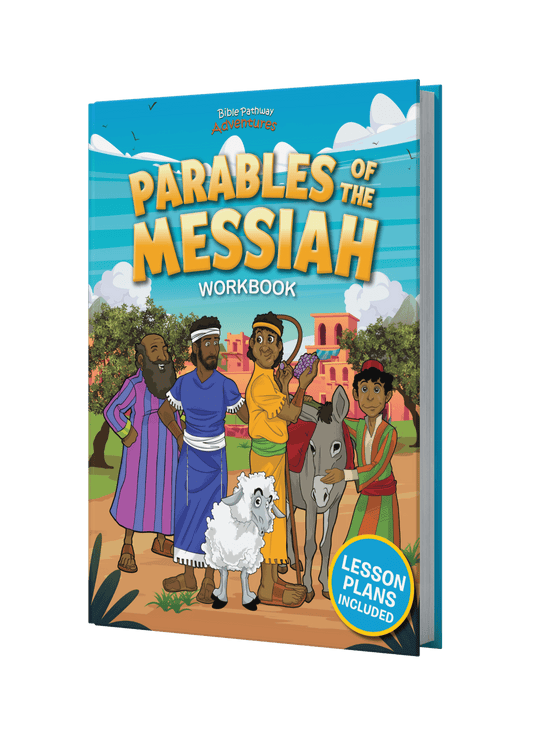 Parables of the Messiah Workbook