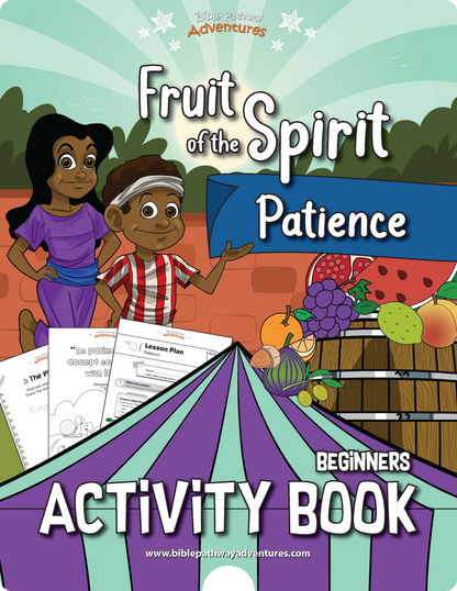 Paciencia: Libro de Actividades del Fruto del Espíritu para Principiantes