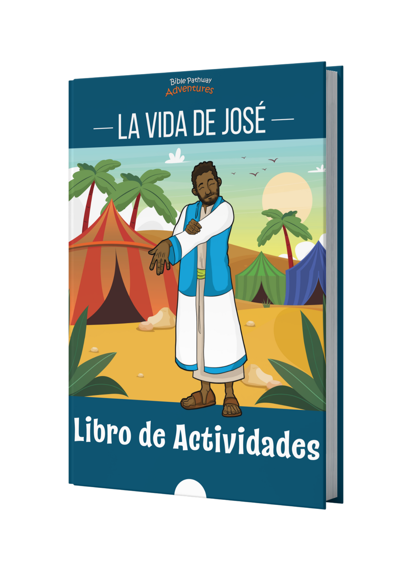 La vida de José: Libro de actividades