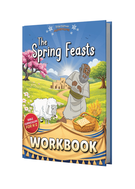 The Spring Feasts Workbook for K-2