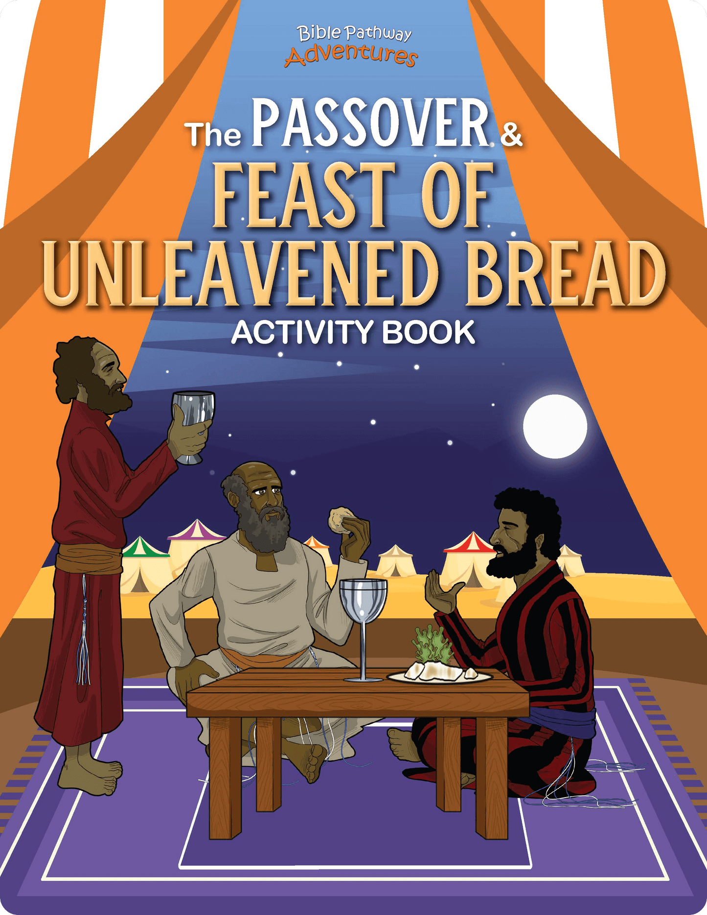 The Passover & Feast of Unleavened Bread Activity Book (PDF)