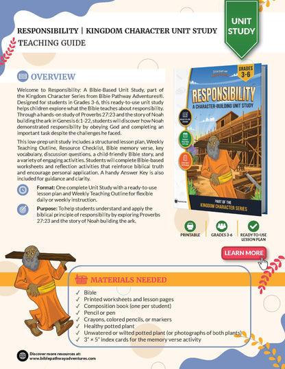Teaching guide for a 'Responsibility' unit study with character-building activities and resources.