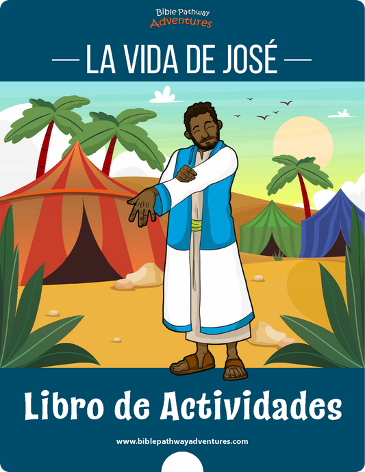 La vida de José: Libro de actividades